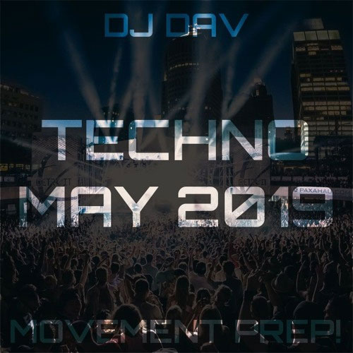 Techno May 2019